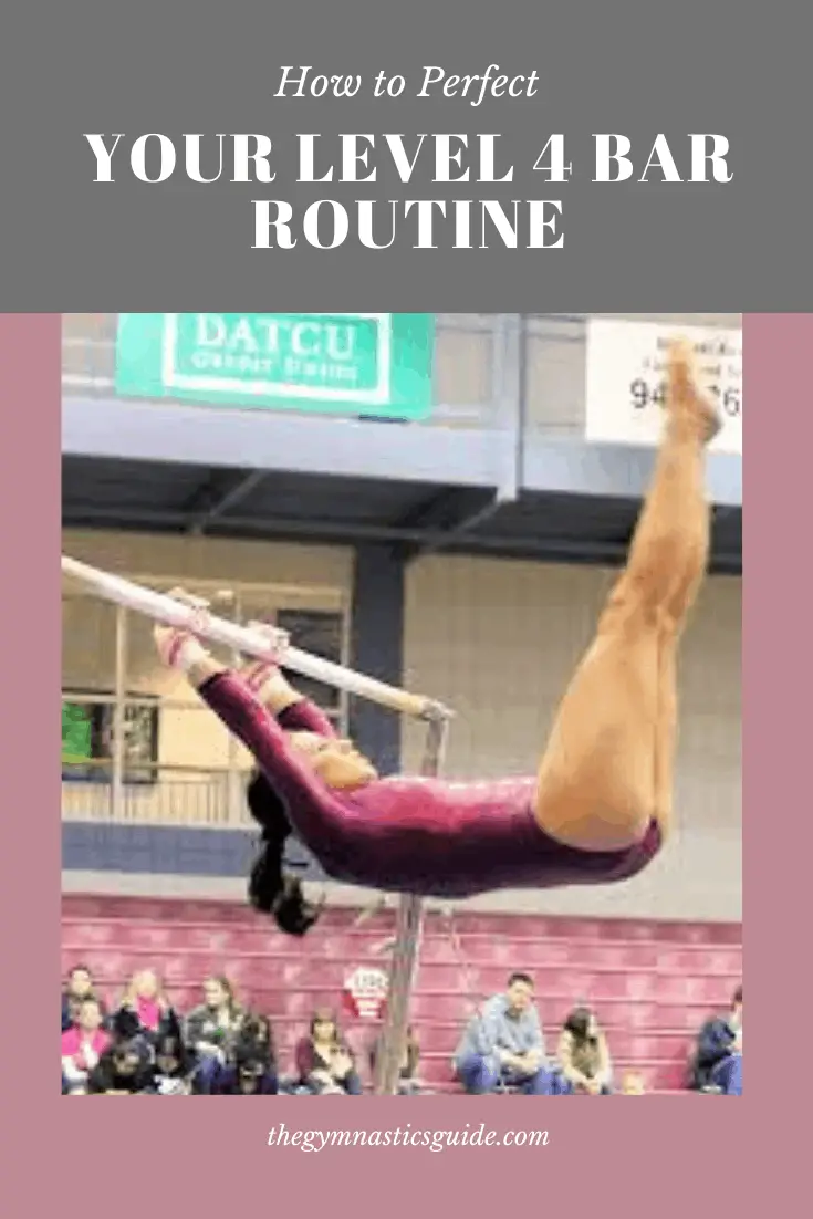 How to Perfect Your Level 4 Bar Routine