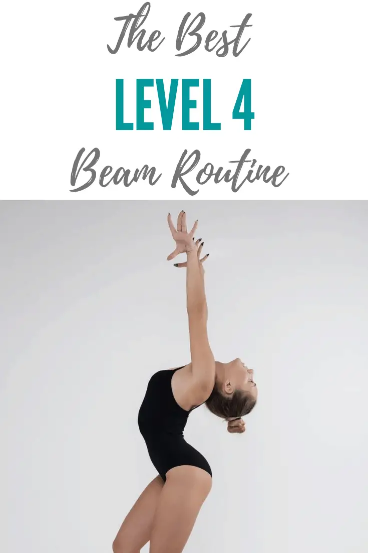 How to Perform the Best Level 4 Beam Routine