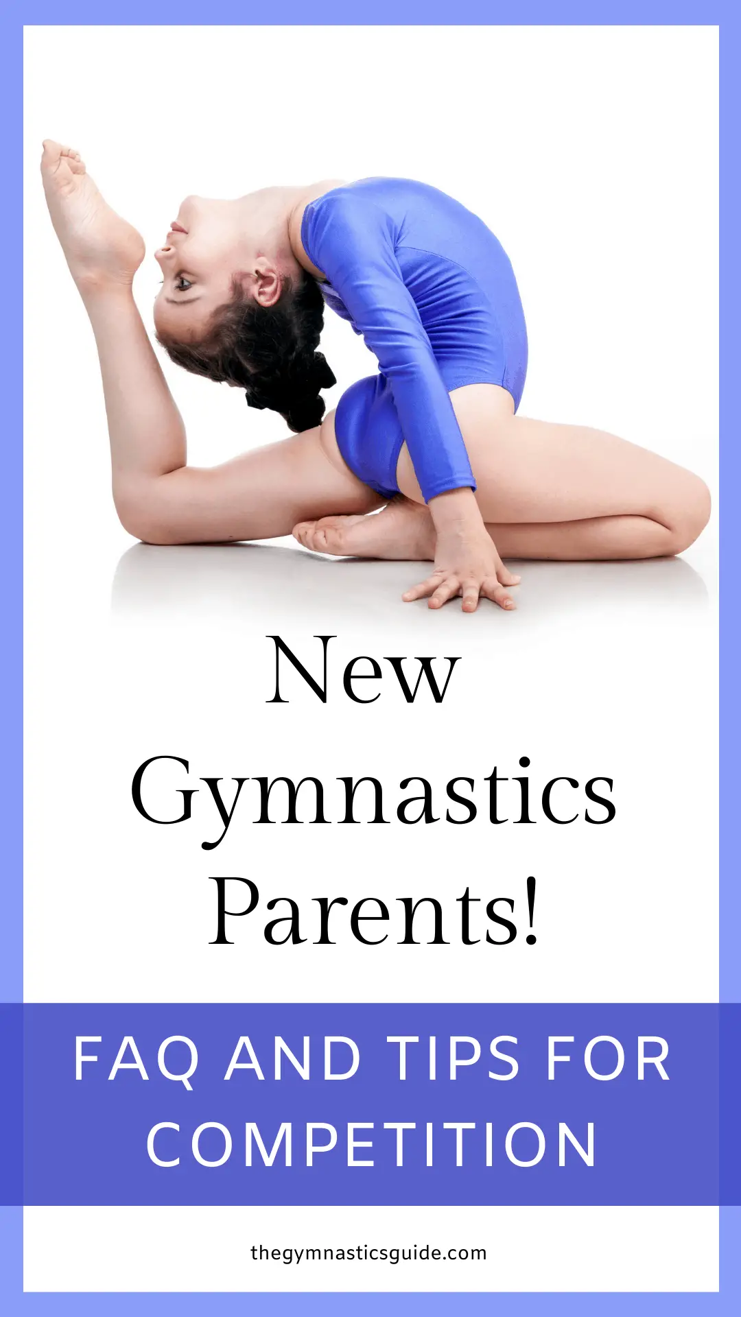 New Gymnastics Parents Guide to Competitive Gymnastics